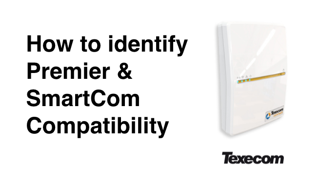 Texecom Premier and Connect SmartCom compatibility