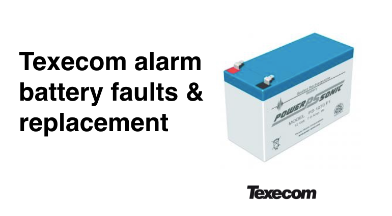 Texecom alarm battery fault – how to fix & replace battery