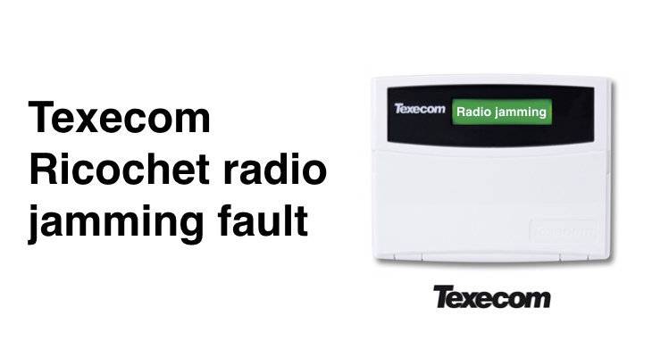 How to fix Texecom Ricochet alarm radio jamming problems