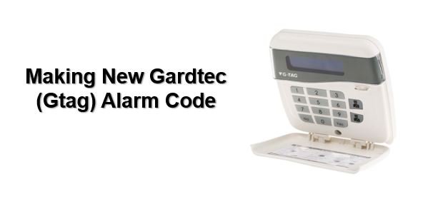 Don’t know Gardtec alarm code, how to make new alarm code