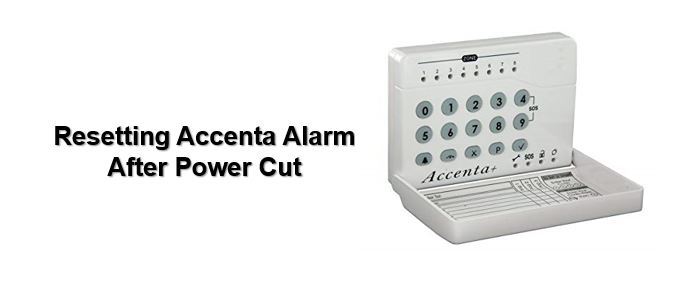 How to reset Accenta alarm after power cut