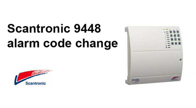 Scantronic 9448 alarm code change.png